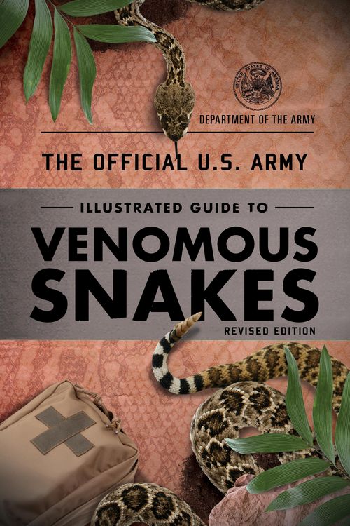 Bild vom Artikel The Official U.S. Army Illustrated Guide to Venomous Snakes vom Autor Department of the Army