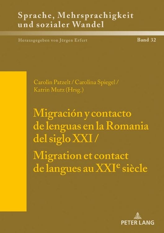 Produktbild: Migraci&oacute;n y contacto de lenguas en la Romania del siglo XXI / Migration et contact de langues au XXIe si&egrave;cle