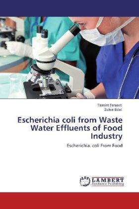 Produktbild: Farasat, T: Escherichia coli from Waste Water Effluents of F