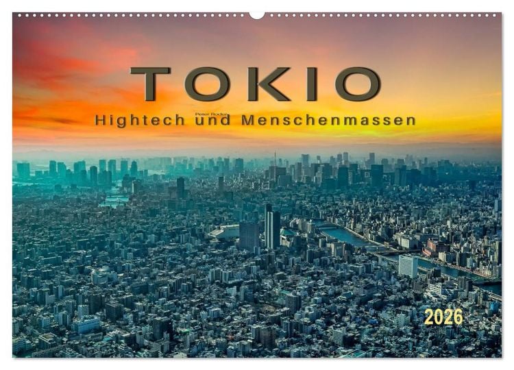 Produktbild: Tokio - Hightech und Menschenmassen (Wandkalender 2026 DIN A2 quer), CALVENDO Monatskalender