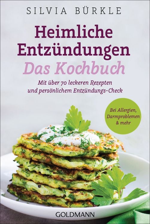 Produktbild: Heimliche Entz&uuml;ndungen &ndash; Das Kochbuch