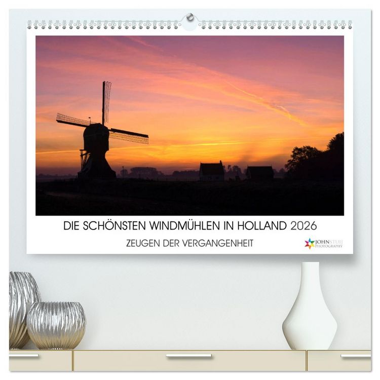 Produktbild: DIE SCH&Ouml;NSTEN WINDM&Uuml;HLEN IN HOLLAND 2026 (hochwertiger Premium Wandkalender 2026 DIN A2 quer), Kunstdruck in Hochglanz