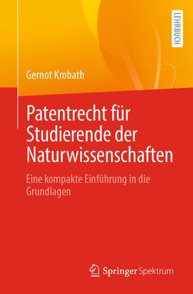 Produktbild: Patentrecht f&uuml;r Studierende der Naturwissenschaften