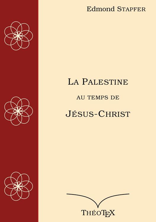 Produktbild: La Palestine au temps de J&eacute;sus-Christ
