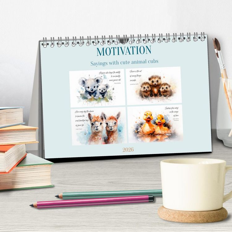 Produktbild: MOTIVATION Sayings with cute animal cubs (Desk Calendar 2026 DIN A5 landscape), CALVENDO 12 Month DeskCalendar