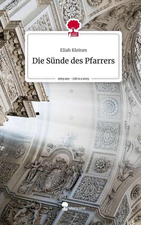 Produktbild: Die S&uuml;nde des Pfarrers. Life is a Story - story.one