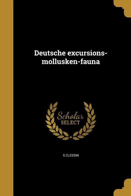 Produktbild: Deutsche excursions-mollusken-fauna