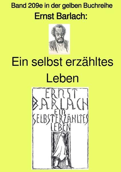 Produktbild: Ein selbst erz&auml;hltes Leben &ndash; Band 209e in der gelben Buchreihe &ndash; bei J&uuml;rgen Ruszkowski