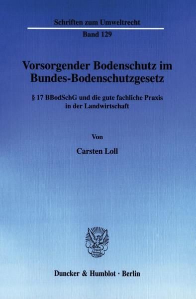 Produktbild: Vorsorgender Bodenschutz im Bundes-Bodenschutzgesetz.