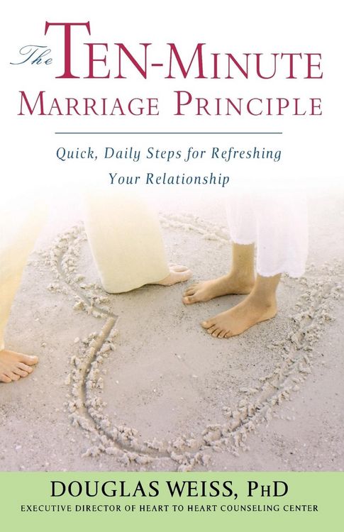 Produktbild: Weiss, D: Ten-Minute Marriage Principle