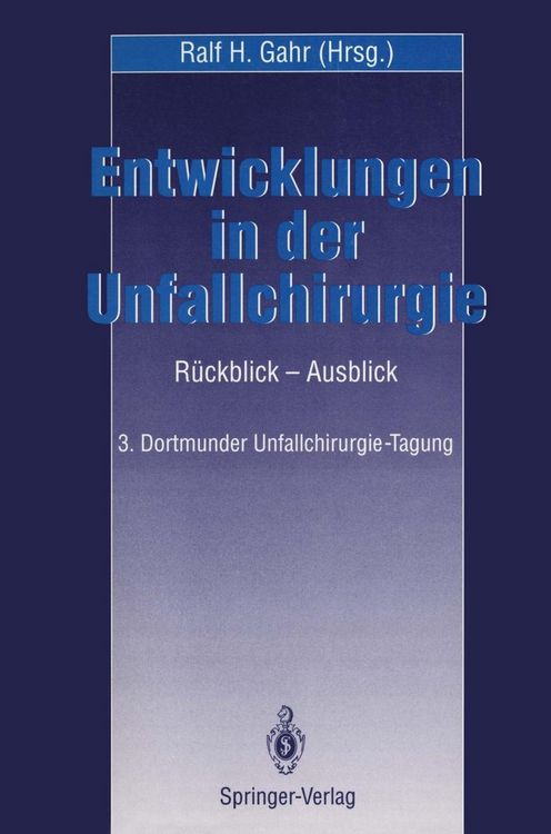 Produktbild: Entwicklungen in der Unfallchirurgie