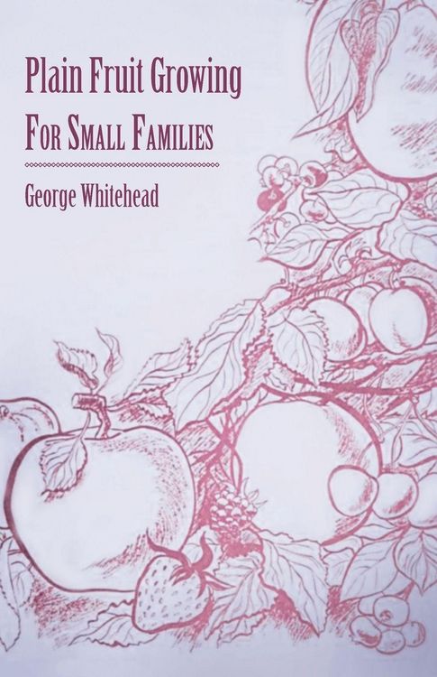 Produktbild: Plain Fruit Growing - For Small Families