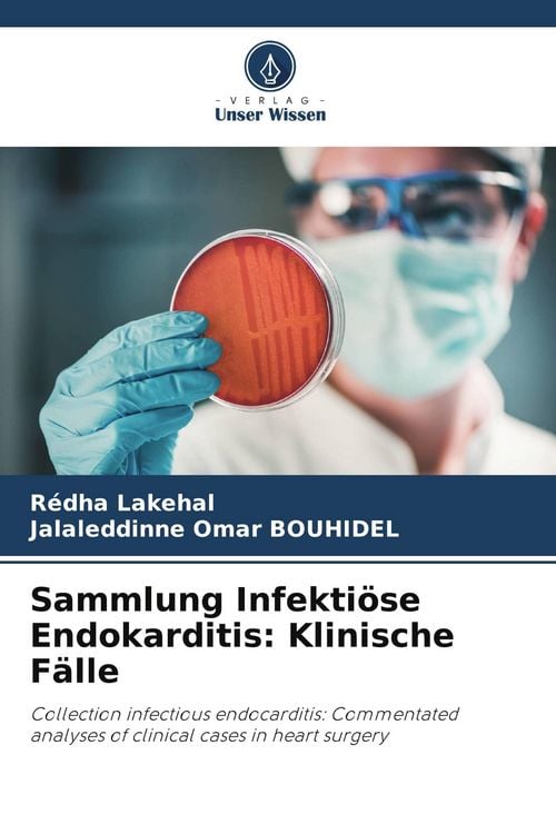 Produktbild: Sammlung Infekti&ouml;se Endokarditis: Klinische F&auml;lle