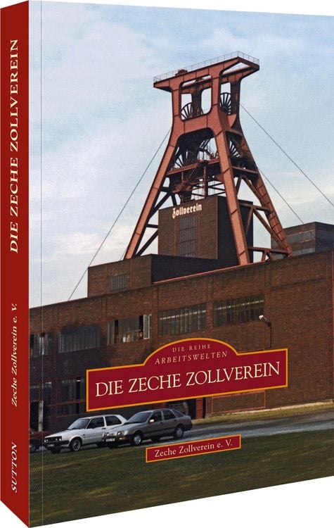 Produktbild: Die Zeche Zollverein