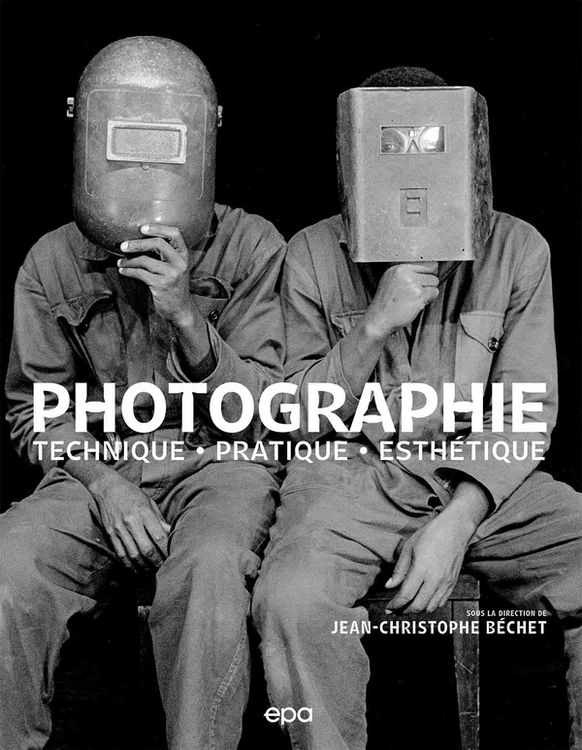 Produktbild: Photographie : technique, pratique, esth&eacute;tique