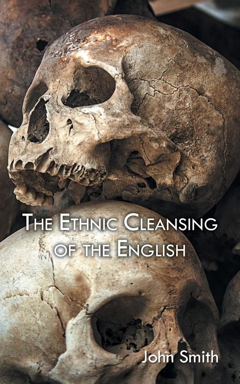 Produktbild: The Ethnic Cleansing of the English