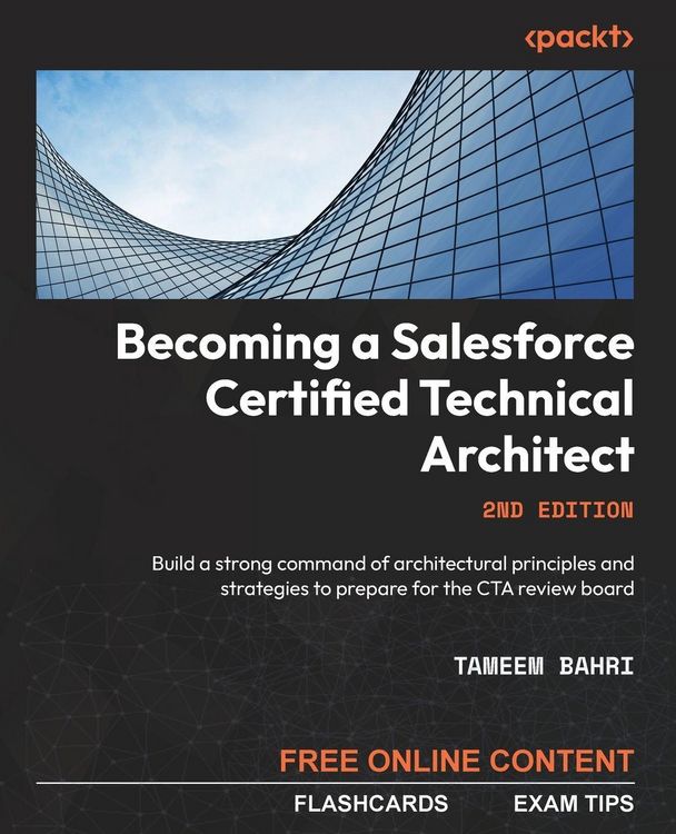 Produktbild: Becoming a Salesforce Certified Technical Architect - Second Edition
