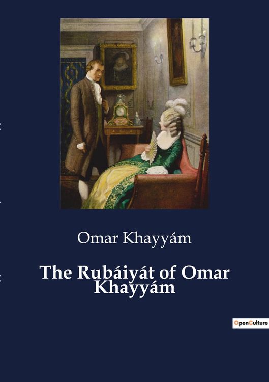 Produktbild: The Rub&aacute;iy&aacute;t of Omar Khayy&aacute;m
