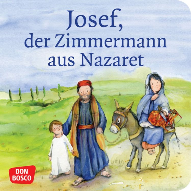 Produktbild: Josef, der Zimmermann aus Nazaret. Mini-Bilderbuch.