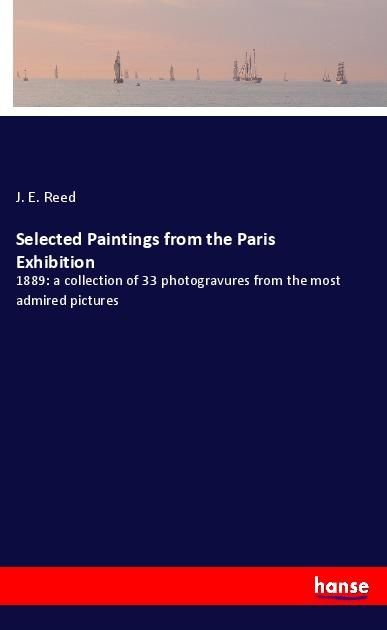 Produktbild: Selected Paintings from the Paris Exhibition