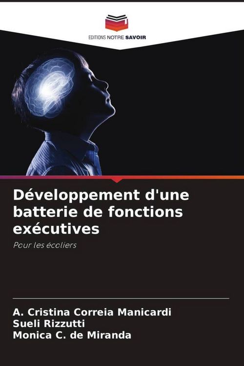 Produktbild: D&eacute;veloppement d'une batterie de fonctions ex&eacute;cutives