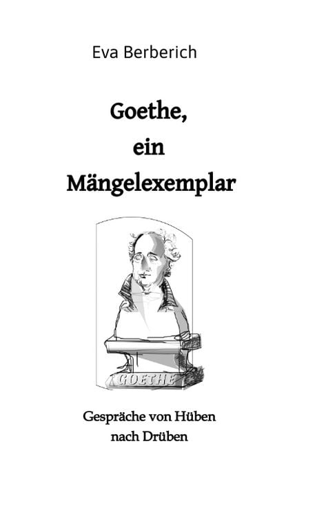 Produktbild: Goethe, ein M&auml;ngelexemplar