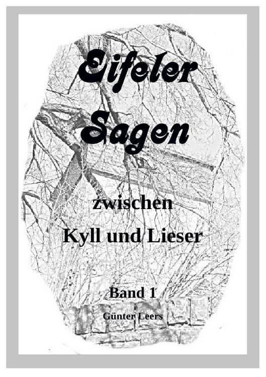 Produktbild: Eifeler Sagen zwischen Kyll und Lieser