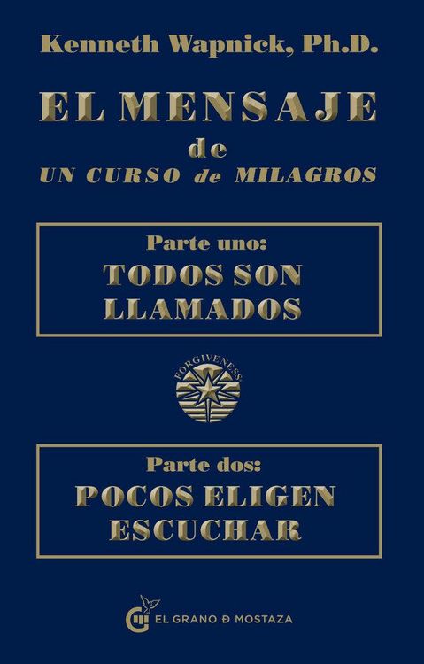 Produktbild: El mensaje de un curso de milagros : Todos son llamados 1 ; Pocos eligen escuchar 2