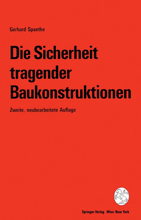 Produktbild: Die Sicherheit tragender Baukonstruktionen