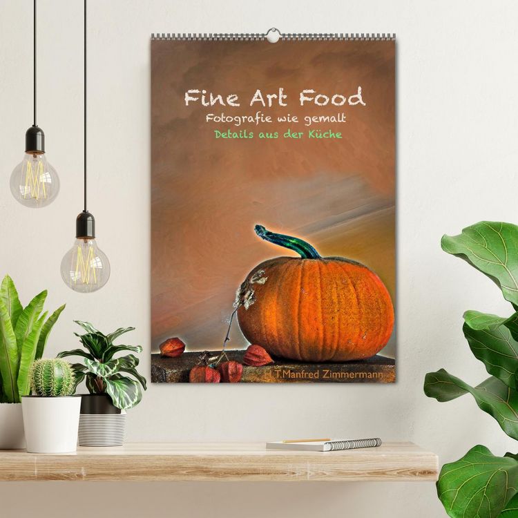 Produktbild: Fine Art Food (Wandkalender 2026 DIN A2 hoch), CALVENDO Monatskalender