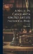 Produktbild: A Night In Casablanca (United Artists Pressbook, 1946)