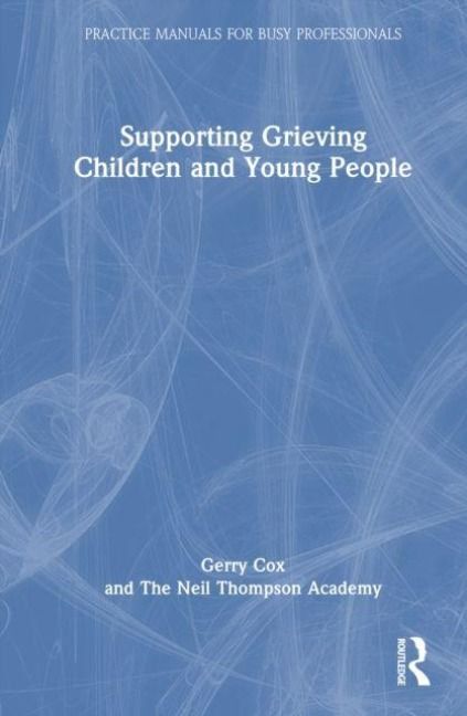 Produktbild: Supporting Grieving Children and Young People