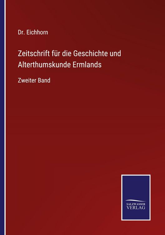 Produktbild: Zeitschrift f&uuml;r die Geschichte und Alterthumskunde Ermlands
