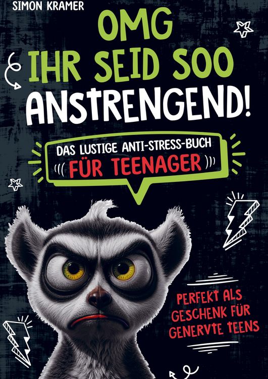 Produktbild: OMG, ihr seid soo anstrengend!