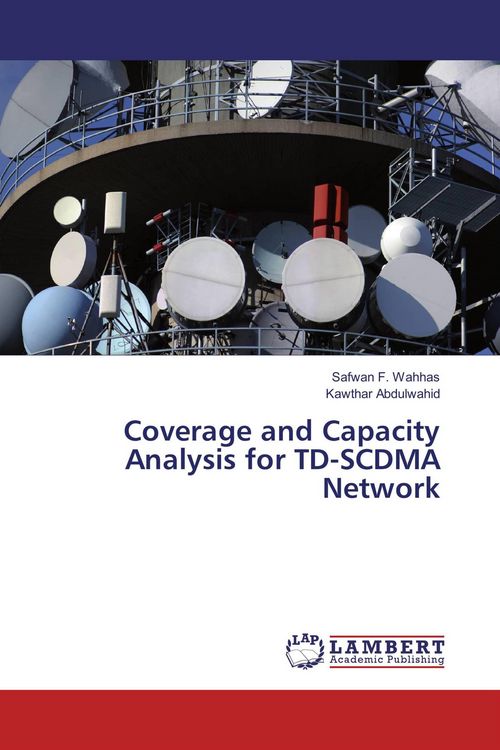 Produktbild: Coverage and Capacity Analysis for TD-SCDMA Network
