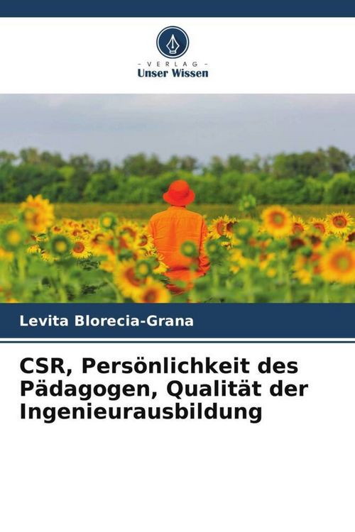 Produktbild: CSR, Pers&ouml;nlichkeit des P&auml;dagogen, Qualit&auml;t der Ingenieurausbildung
