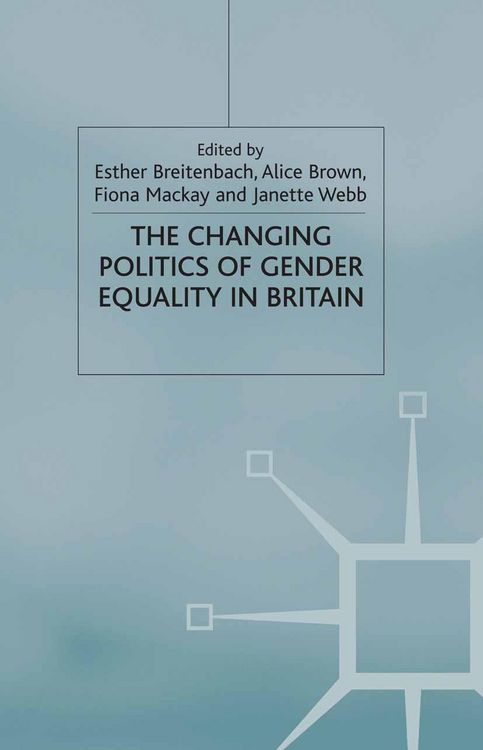 Produktbild: The Changing Politics of Gender Equality