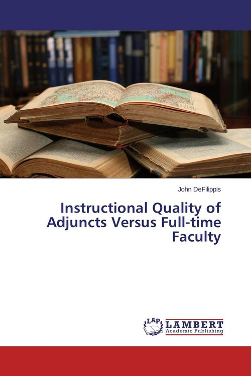 Produktbild: Instructional Quality of Adjuncts Versus Full-time Faculty