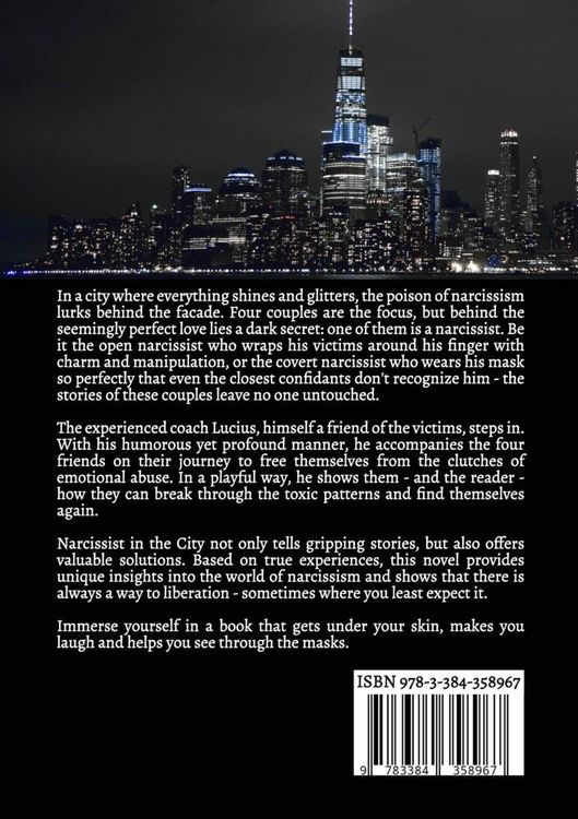 Produktbild: Narcissist in the City - A non-fiction novel about narcissism and toxic relationships, based on true events with practical solutions to free yourself