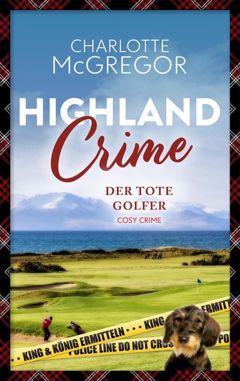 Bild vom Artikel Highland Crime - Der tote Golfer vom Autor Charlotte McGregor