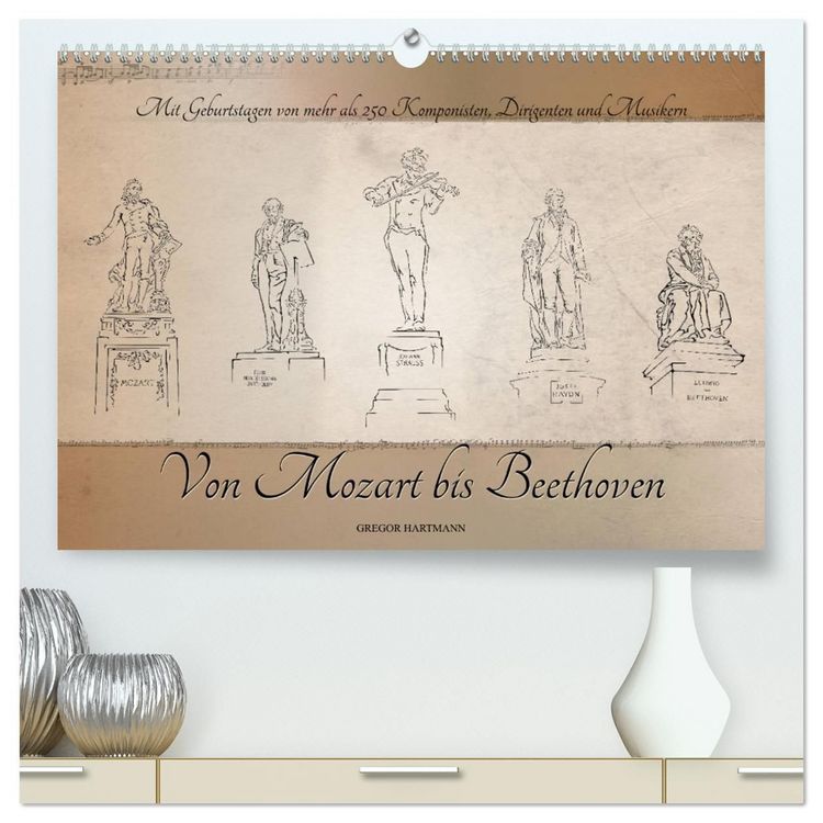 Produktbild: Von Mozart bis Beethoven (hochwertiger Premium Wandkalender 2027 DIN A2 quer), Kunstdruck in Hochglanz