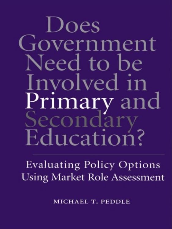 Produktbild: Does Government Need to be Involved in Primary and Secondary Education