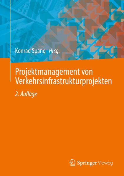 Produktbild: Projektmanagement von Verkehrsinfrastrukturprojekten