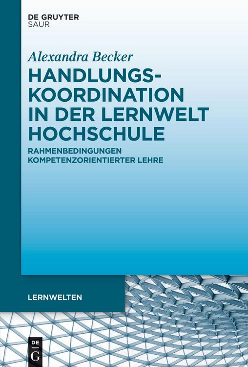Produktbild: Handlungskoordination in der Lernwelt Hochschule