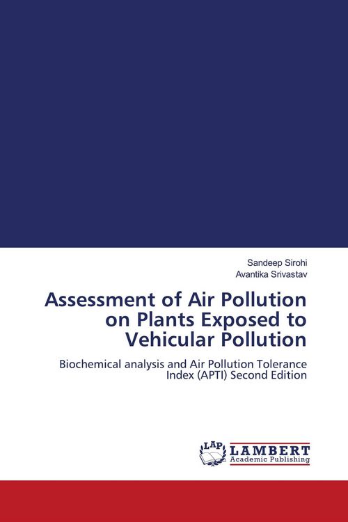Produktbild: Assessment of Air Pollution on Plants Exposed to Vehicular Pollution