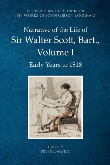 Produktbild: Narrative of the Life of Sir Walter Scott, Bart., Volume I