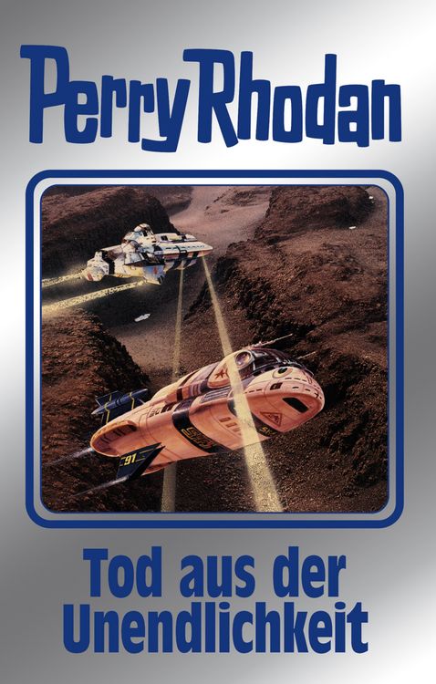Produktbild: Perry Rhodan 165: Tod aus der Unendlichkeit (Silberband)