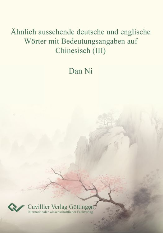 Produktbild: &Auml;hnlich aussehende deutsche und englische W&ouml;rter mit Bedeutungsangaben auf Chiinesisch (III)