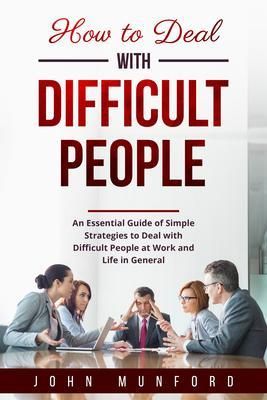 Produktbild: How to Deal with Difficult People