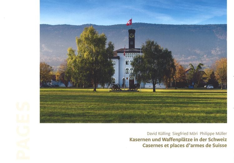Produktbild: Kasernen und Waffenpl&auml;tze in der Schweiz | Casernes et places d'armes de Suisse